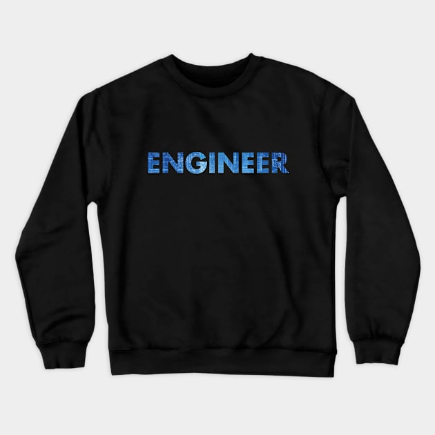 Engineer Blueprint Text Crewneck Sweatshirt by SkelBunny